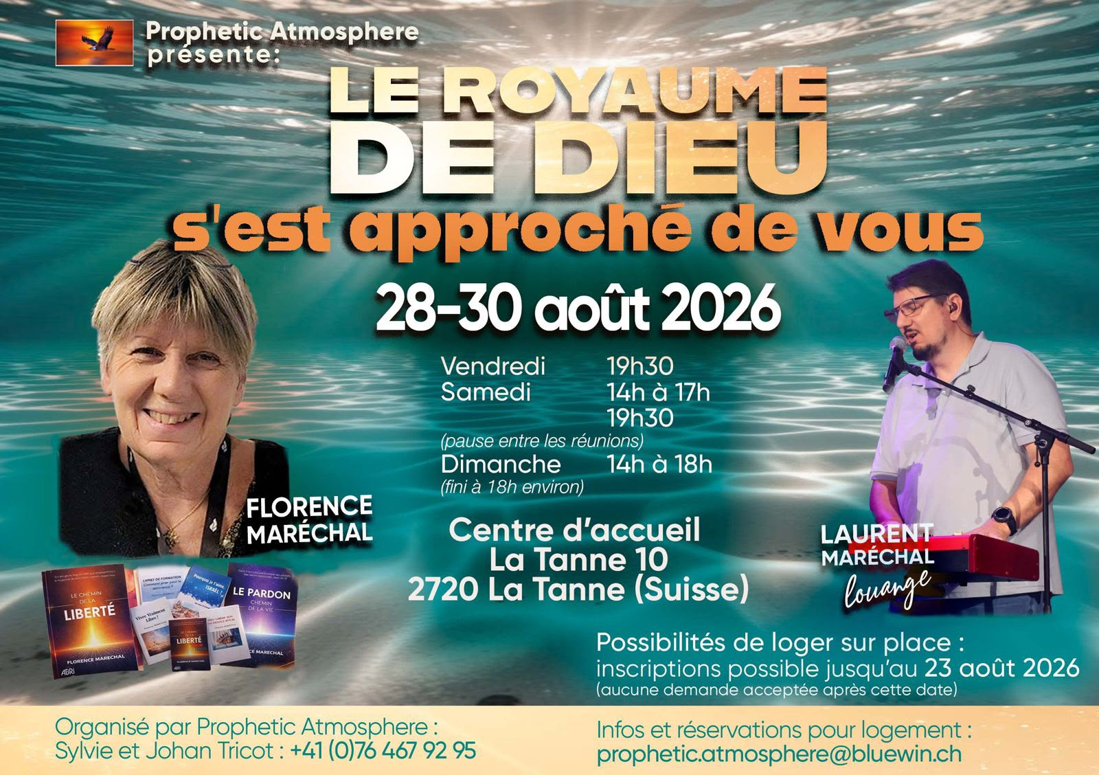 Prophetic atmosphere à LA TANNE du 28 au 30 août 2026
